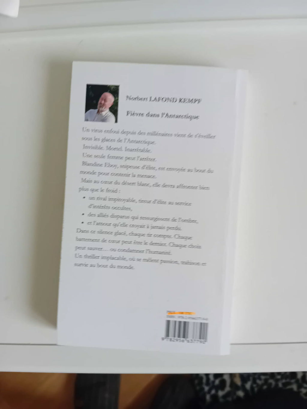 Inattendu – Fièvre dans l’Antarctique | Un thriller sous tension au cœur des glaces